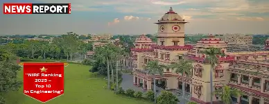 आईआईटी बीएचयू ने केंद्रीय शिक्षा मंत्रालय की एनआईआरएफ 2025 इंजीनियरिंग रैंकिंग में लगातार दूसरे साल दसवां स्थान हासिल किया।
