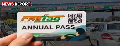 NHAI ने देशभर के 1150 टोल प्लाजा पर शुरू किया फास्टैग वार्षिक पास