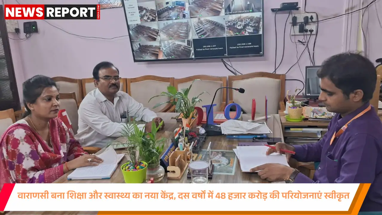 काशी की पहचान में जुड़ा नया अध्याय शिक्षा और चिकित्सा सेवाओं में ऐतिहासिक विस्तार