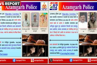 आजमगढ़ में पुलिस द्वारा कोर्ट में सजा सुनाए गए आरोपियों की खबर