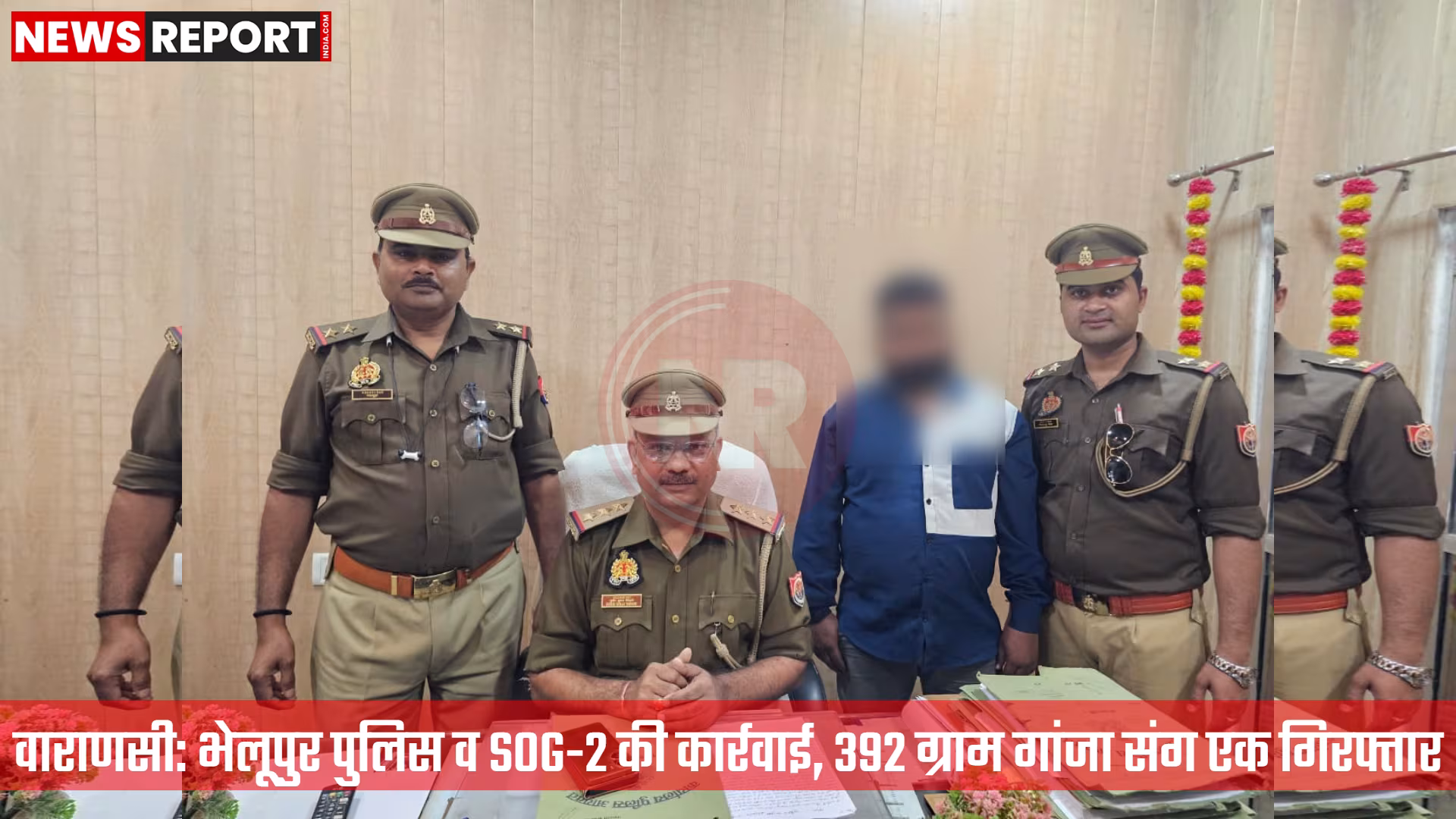 भेलूपुर पुलिस द्वारा जब्त 392 ग्राम गांजा और गिरफ्तार अभियुक्त सोनू कुमार मौर्या