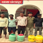 चोलापुर पुलिस अवैध कच्ची शराब और गिरफ्तार आरोपियों के साथ