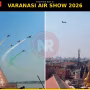 वाराणसी में गंगा घाटों के ऊपर उड़ते राफेल और सुखोई लड़ाकू विमान